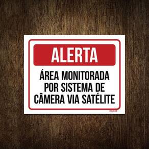 Placa Alerta Área Monitorada Sistema Câmera Satelite 18X23