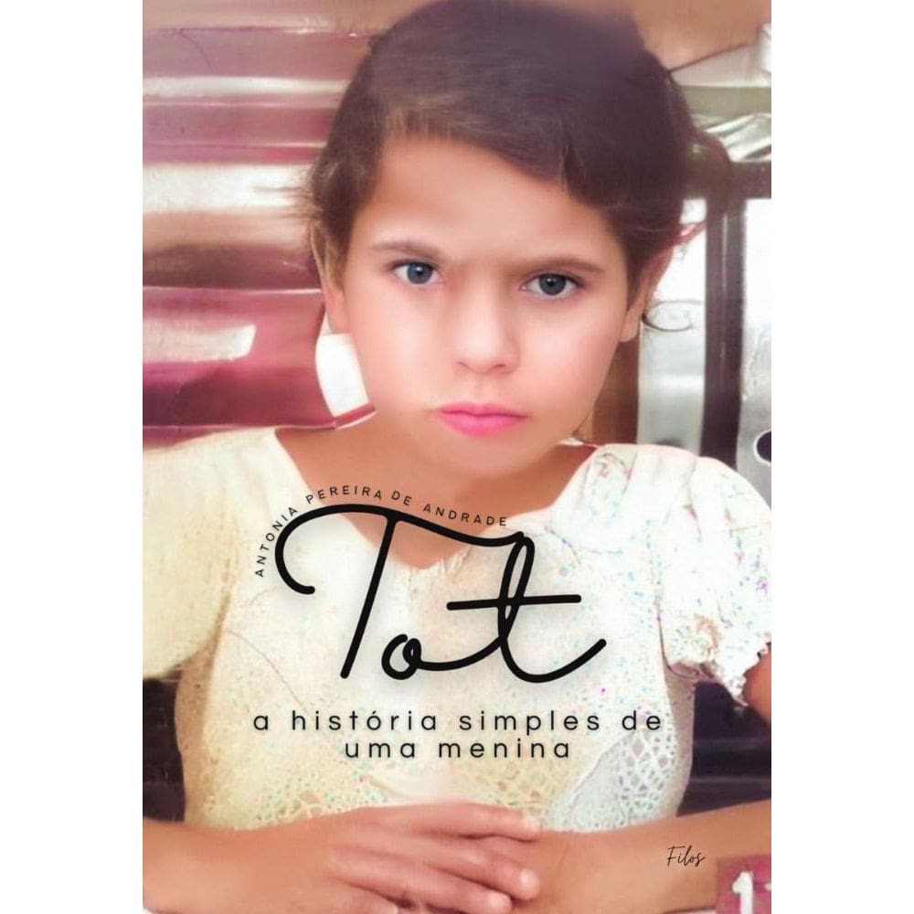 Tot a história simples de uma menina