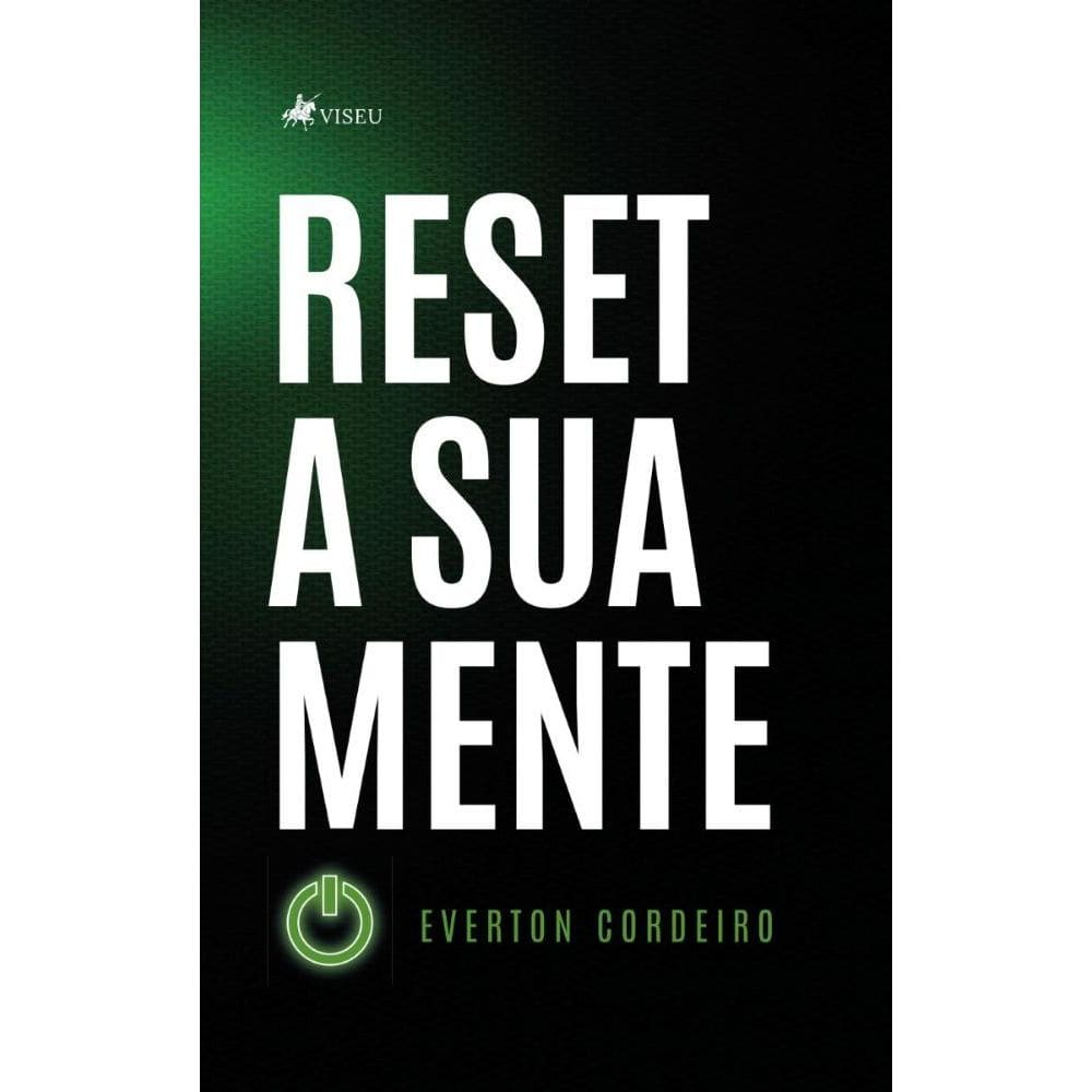 Reset a sua mente
