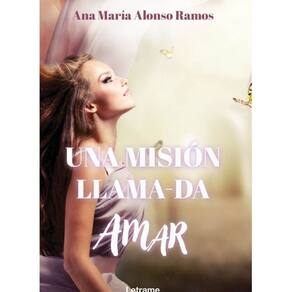 Una misión llama-da AMAR. Nueva edición - Espanhol