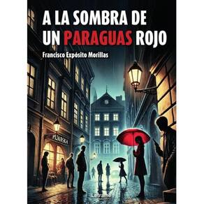 A la sombra de un paraguas rojo - Espanhol