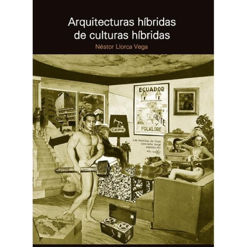 Arquitecturas híbridas de culturas híbridas - Espanhol