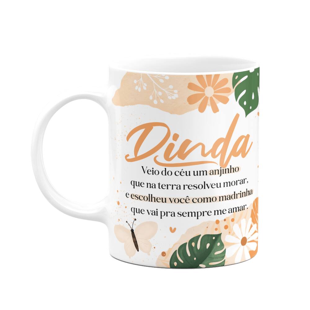 Caneca de Dindos - Dinda - Veio um anjinho do céu - M2