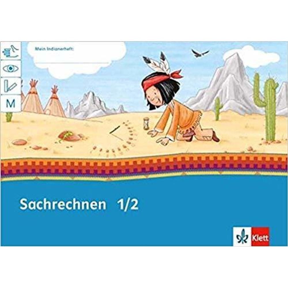 Mein Indianerheft - Größen Und Sachrechnen: Arbeitsheft 1. Und 2