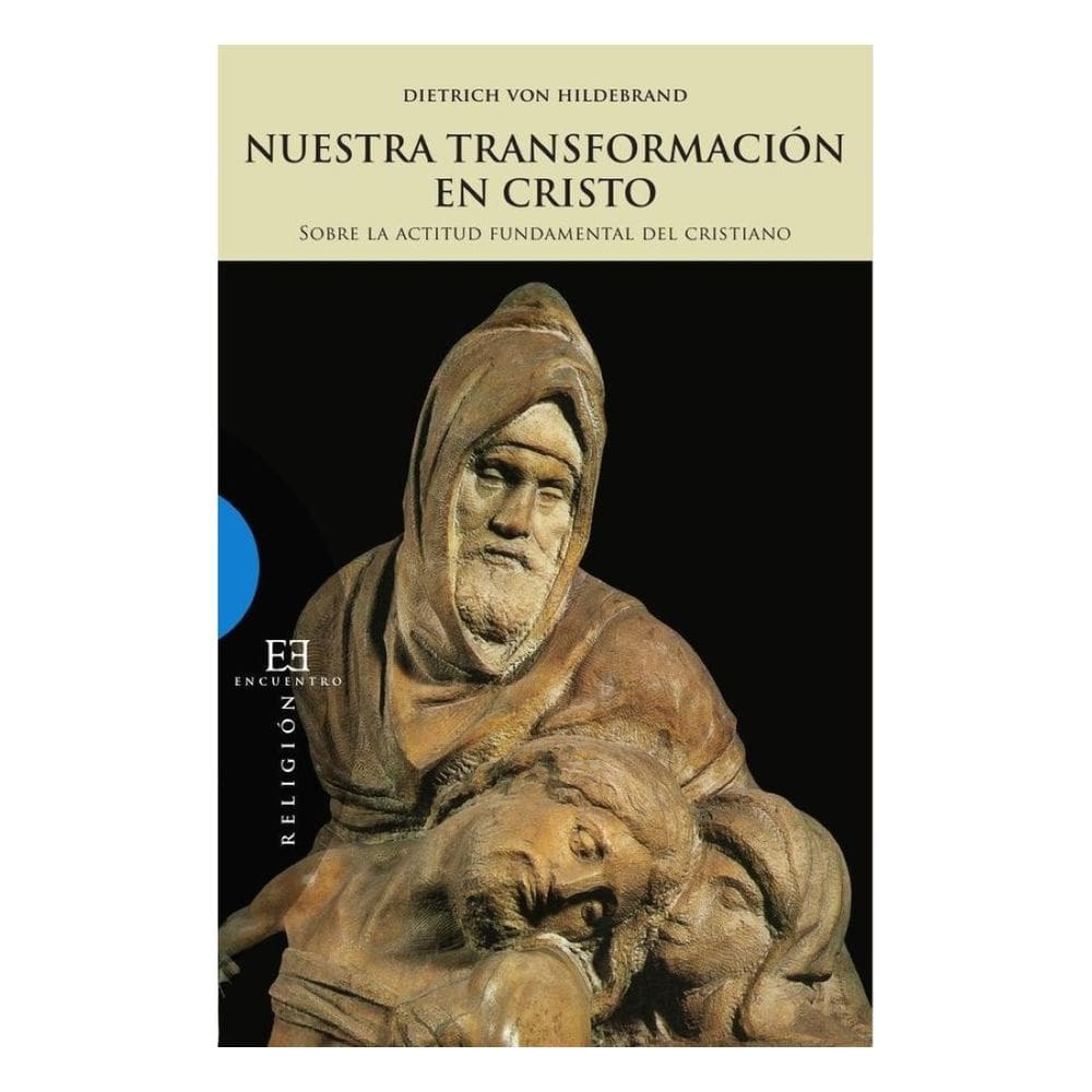 Nuestra transformación en Cristo - Espanhol