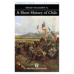 A Short History of Chile - Espanhol