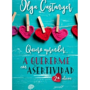 Quiero aprender a quererme con Asertividad - Espanhol
