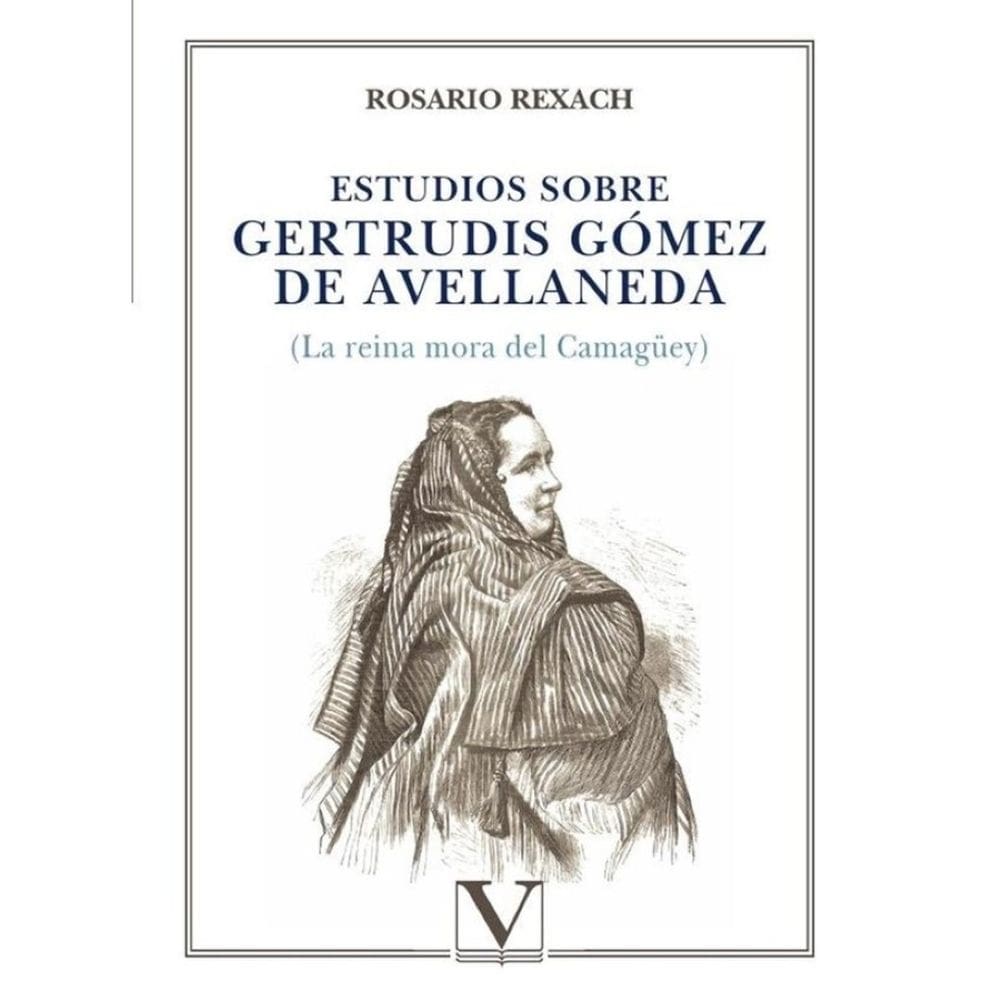 Estudios sobre Gertrudis Gómez de Avellaneda - Espanhol