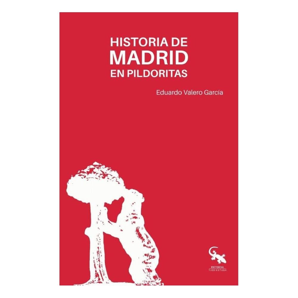 Historia de madrid en pildoritas - Espanhol