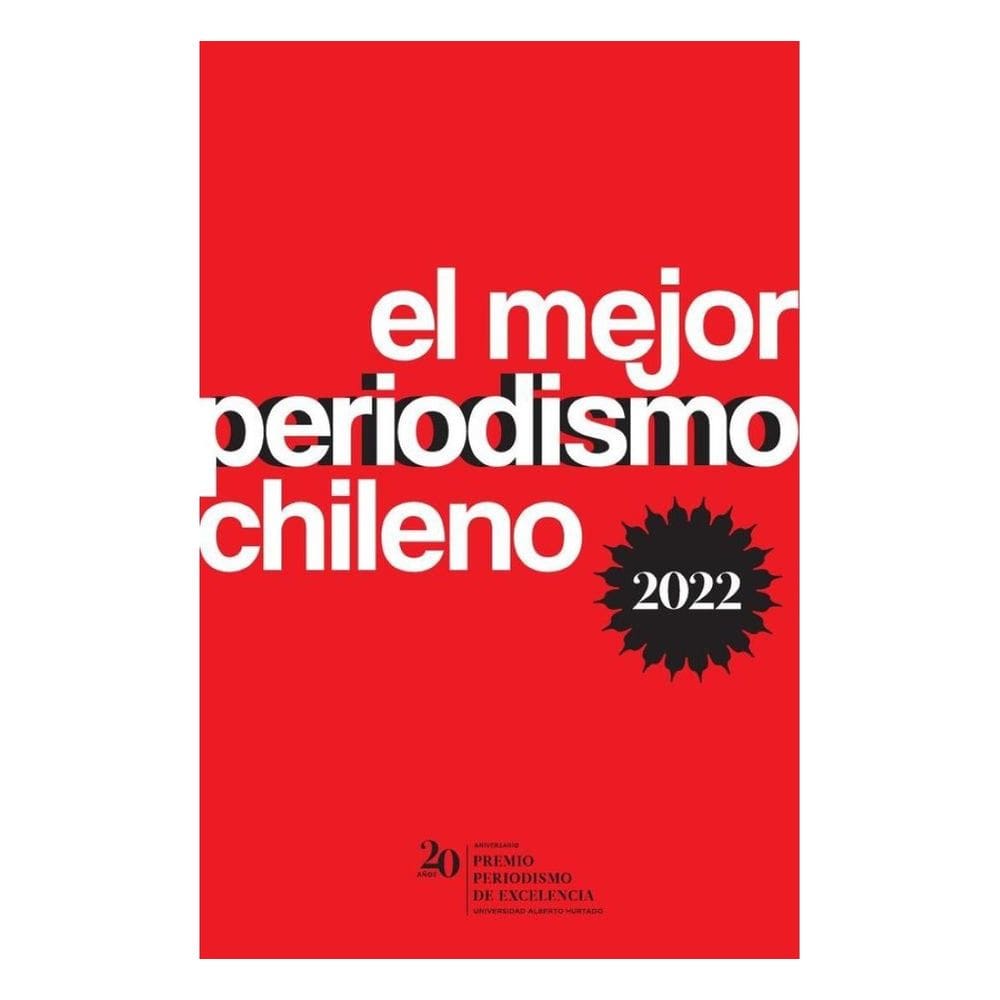 El mejor periodismo chileno 2022 - Espanhol
