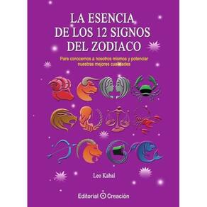 La esencia de los 12 signos del Zodiaco - Espanhol