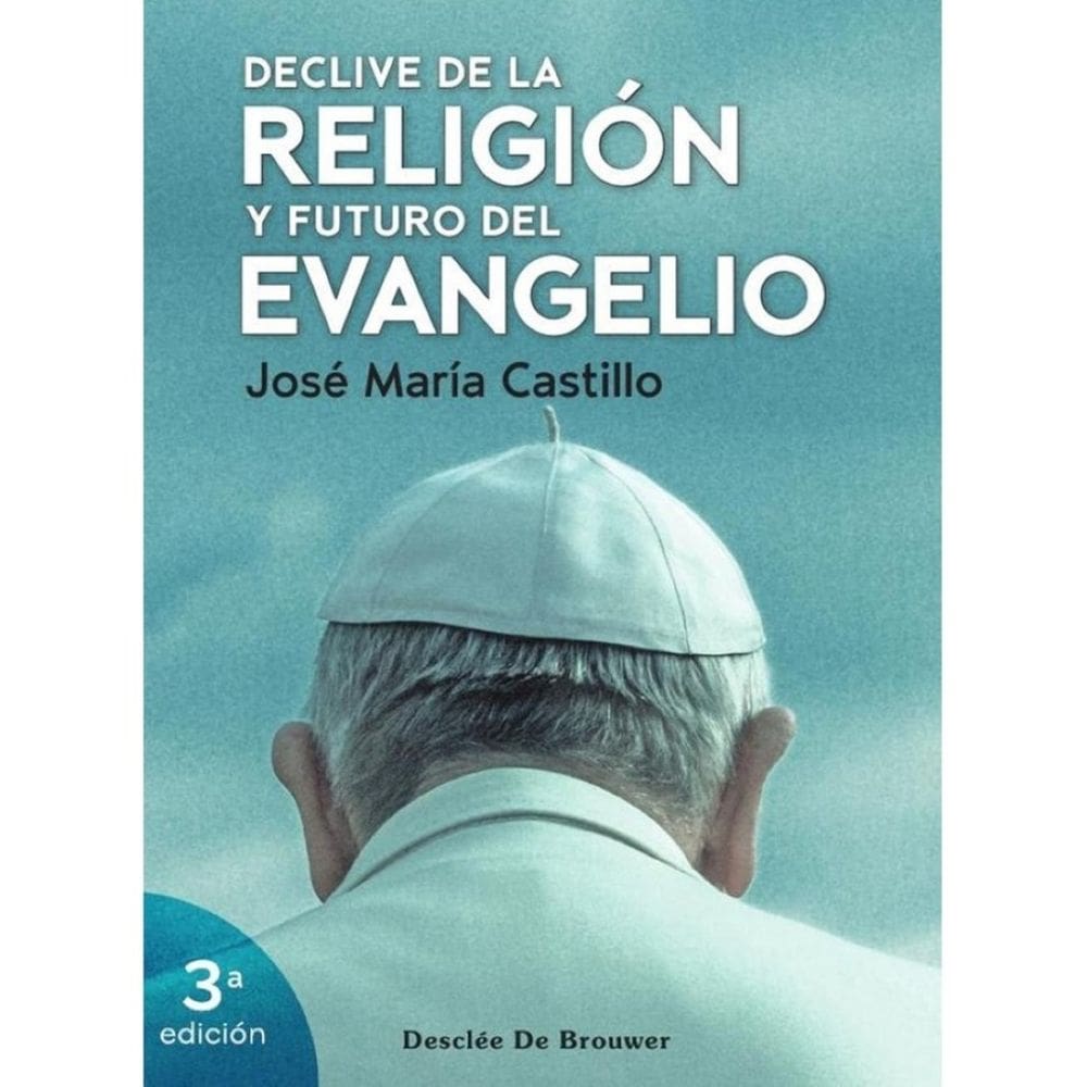 Declive de la religión y futuro del evangelio - Espanhol
