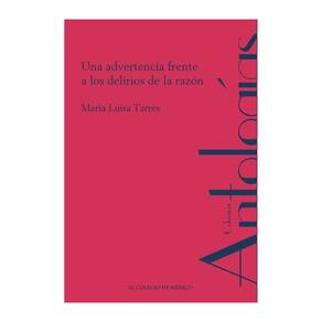 Una advertencia frente a los delirios de la razón - Espanhol