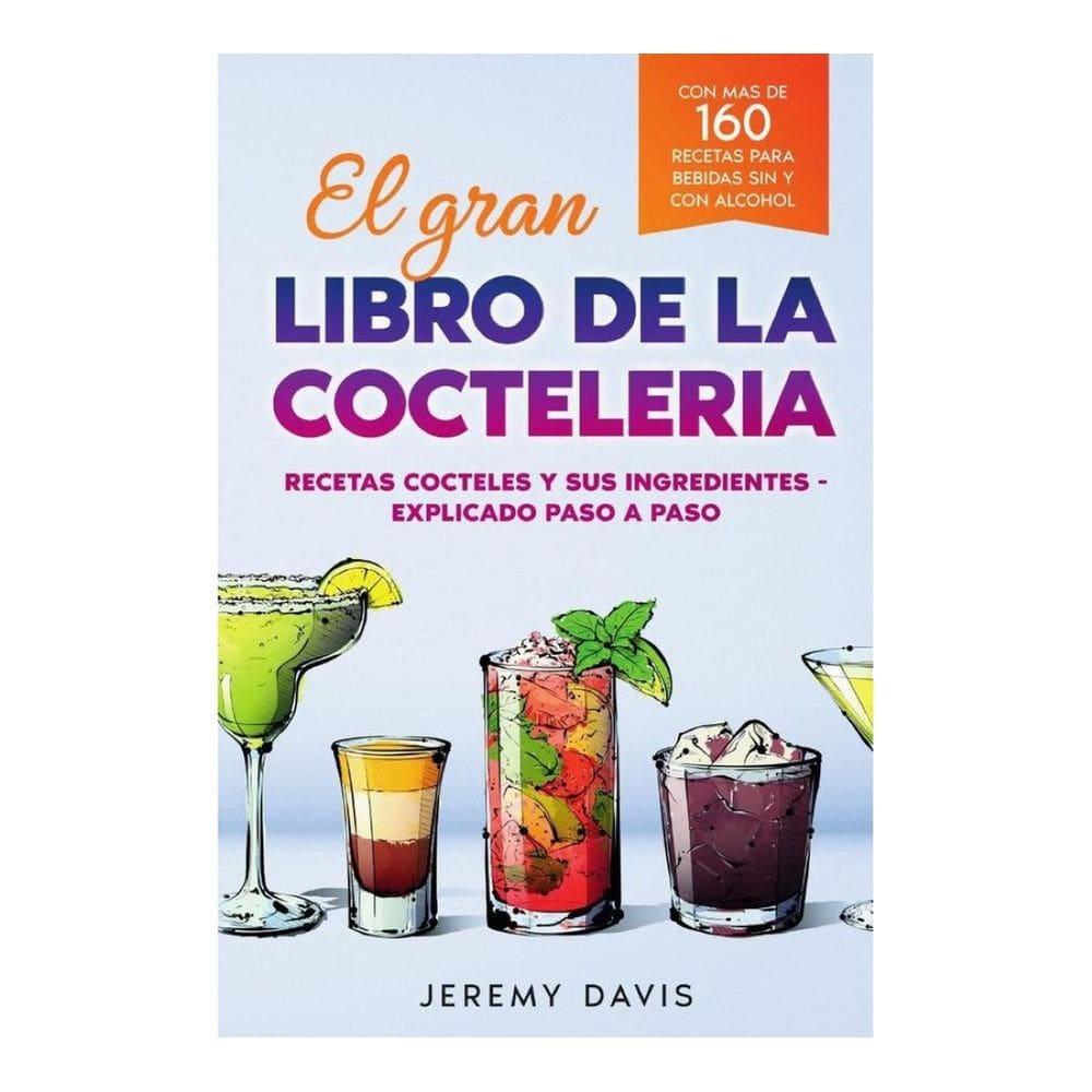El gran libro de la cocteleria - Espanhol