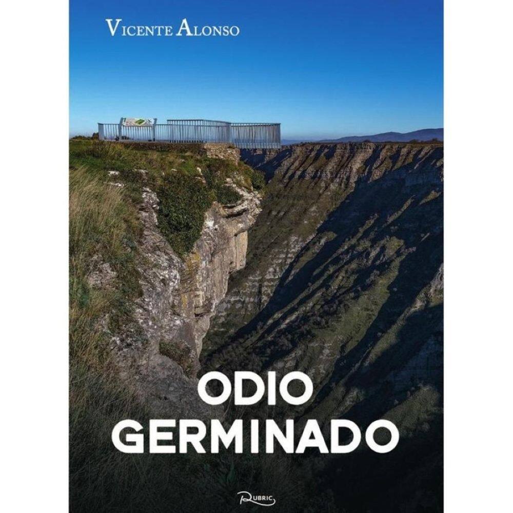 Odio germinado - Espanhol