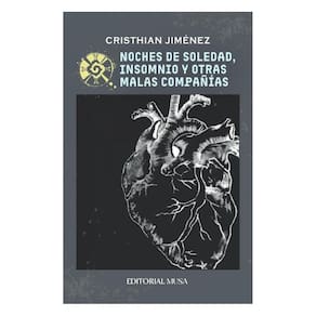 Noches de Soledad, Insomnio y Otras Malas Compañías - Espanhol