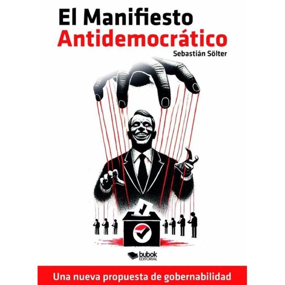 El manifiesto antidemocrático - Espanhol