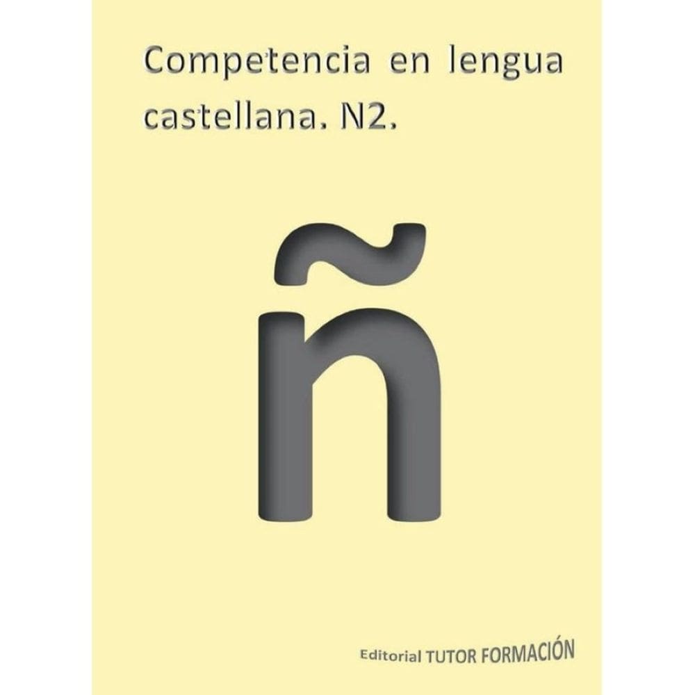 Competencia en lengua castellana. N2. - Espanhol