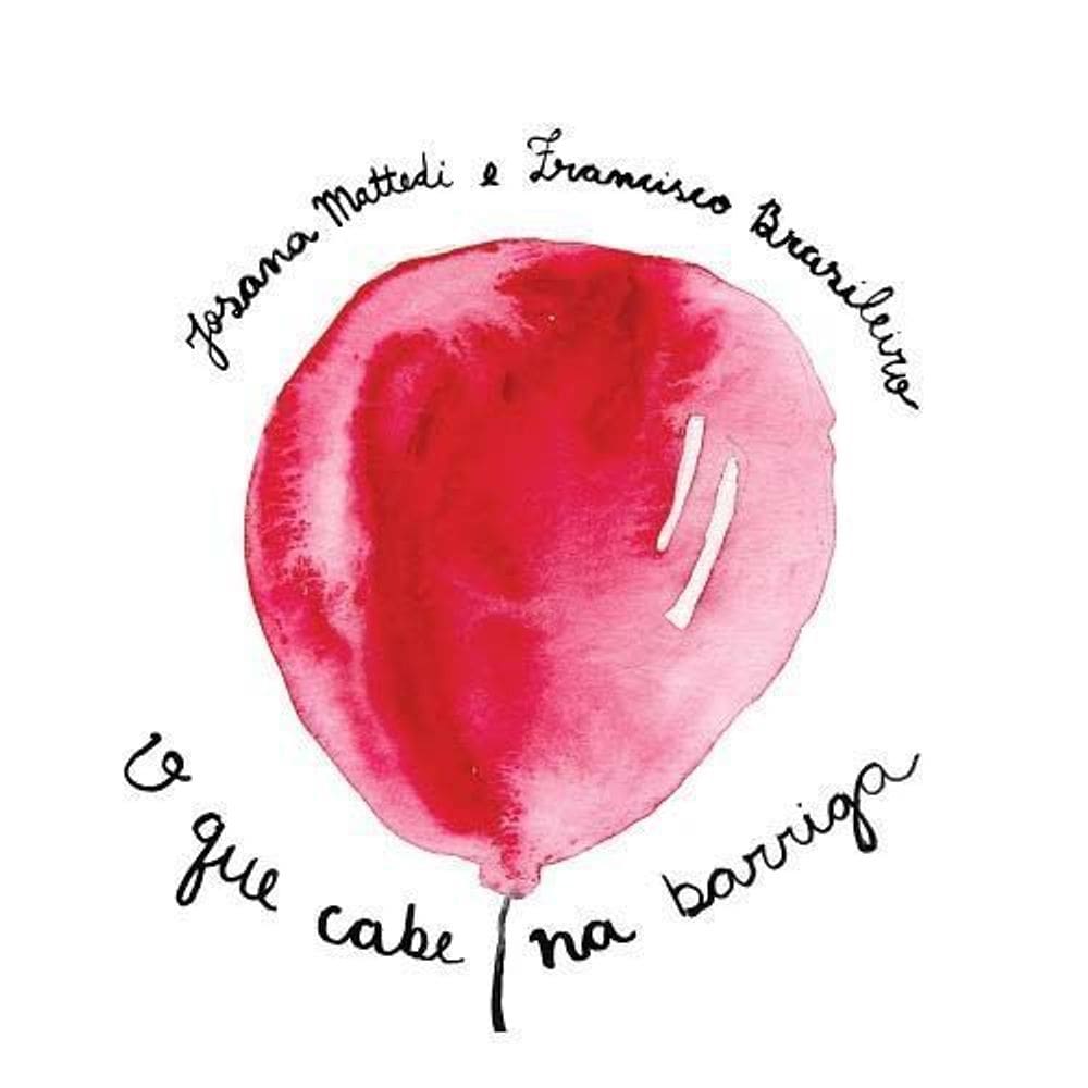 O Que Cabe na Barriga