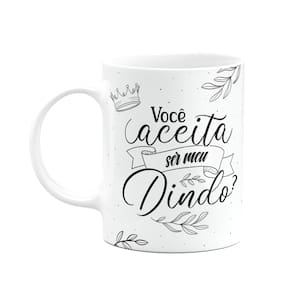 Caneca de Dindos - Você aceita ser meu Dindo? M2