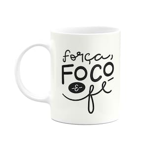 Caneca Motivação - Força, Foco e Fé - 325ml