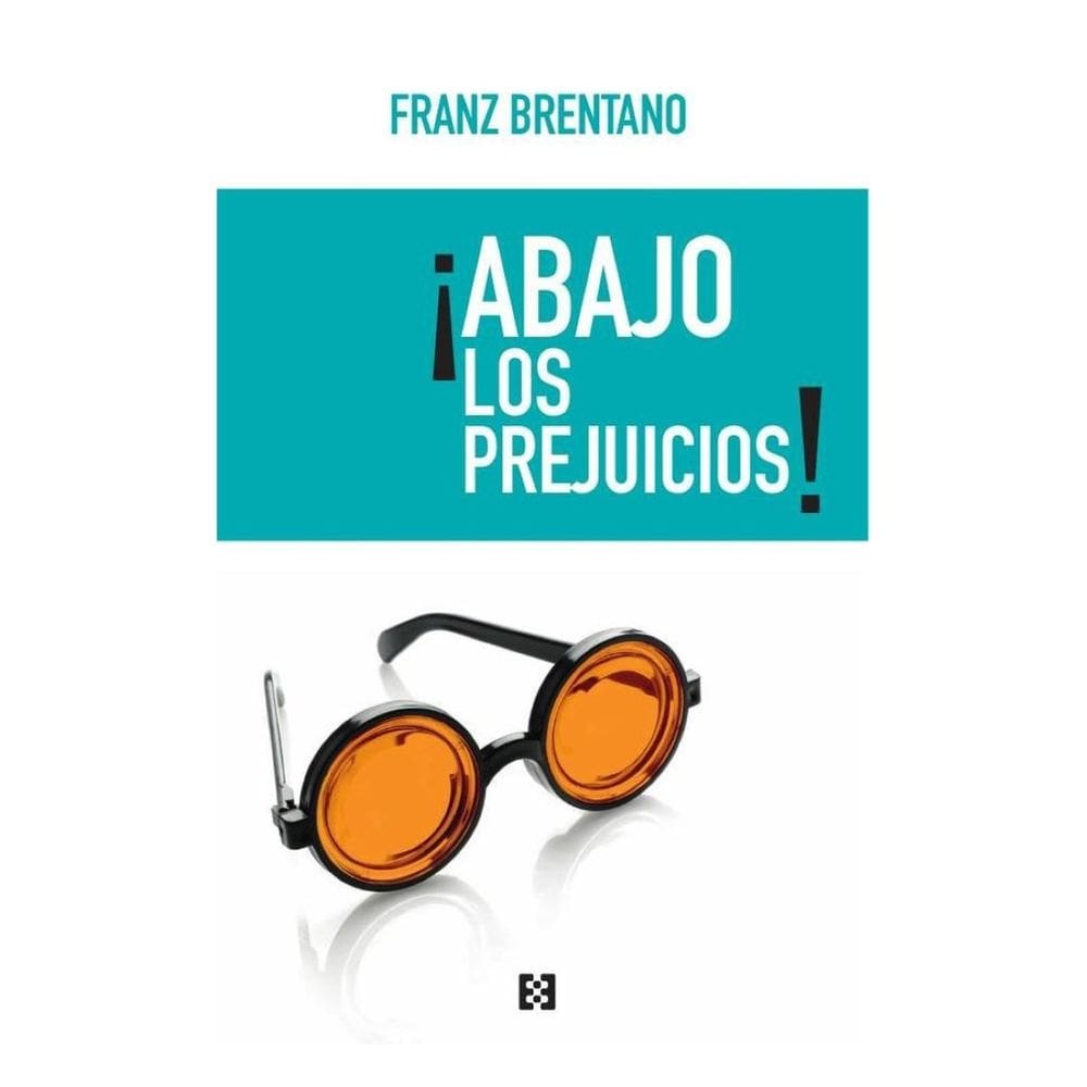 ¡Abajo los prejuicios! - Espanhol