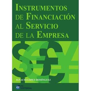 Instrumentos de financiación al servicio de la empresa - Espanhol