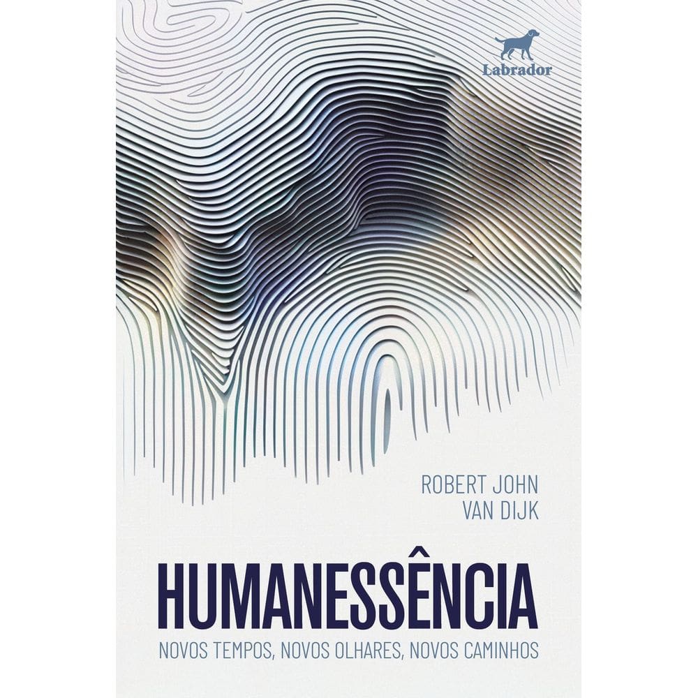 Humanessência - Novos Tempos, Novos Olhares, Novos Caminhos