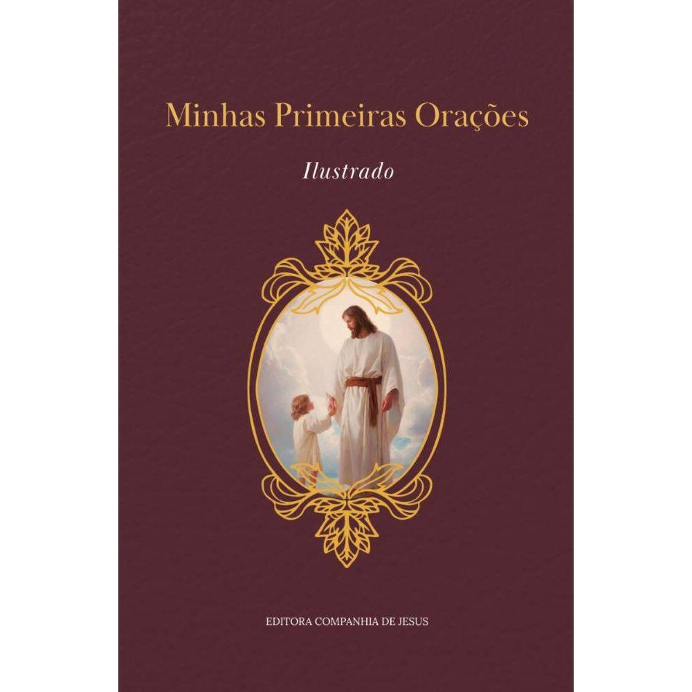 Minhas Primeiras Orações - Ilustrado
