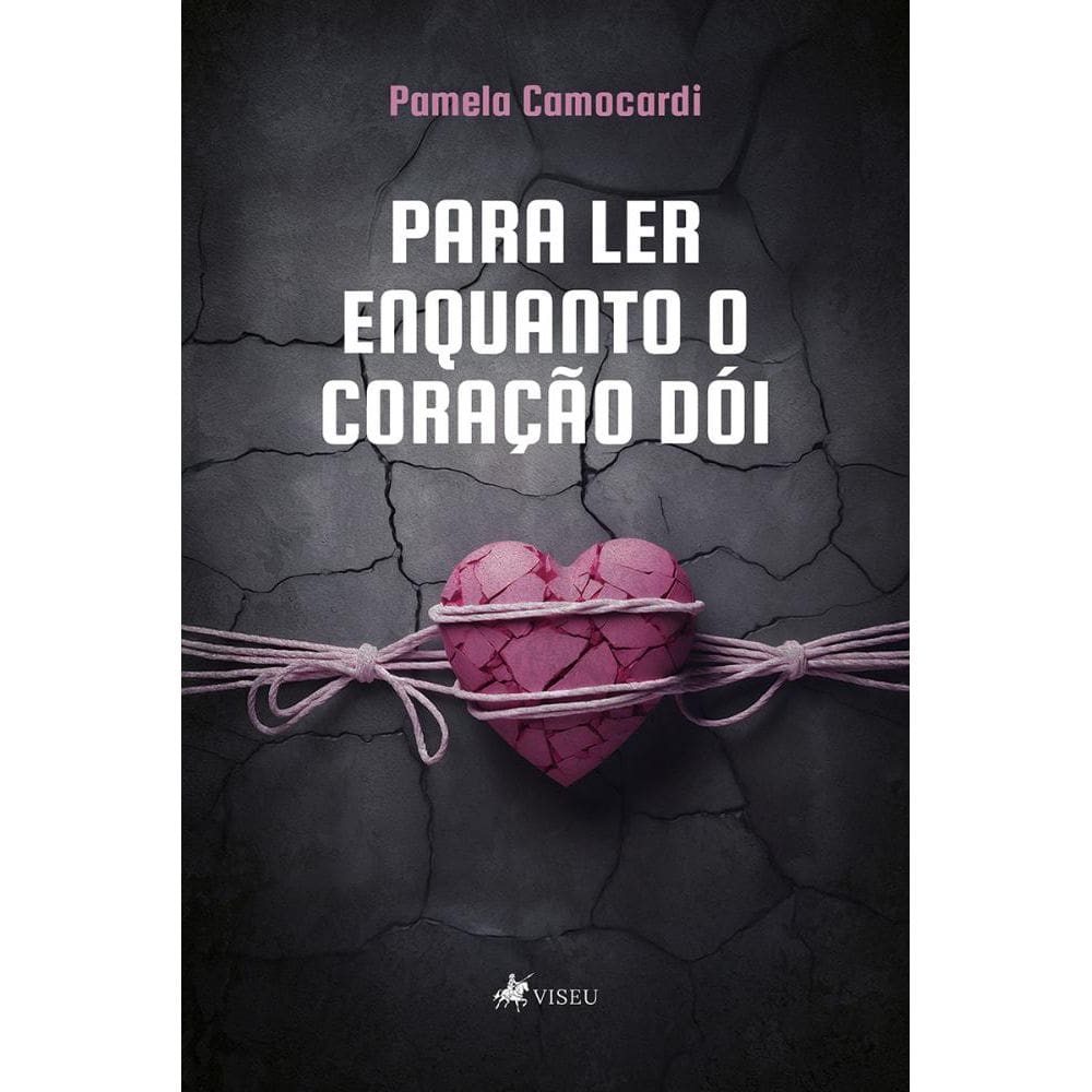 Para ler enquanto o coração dói