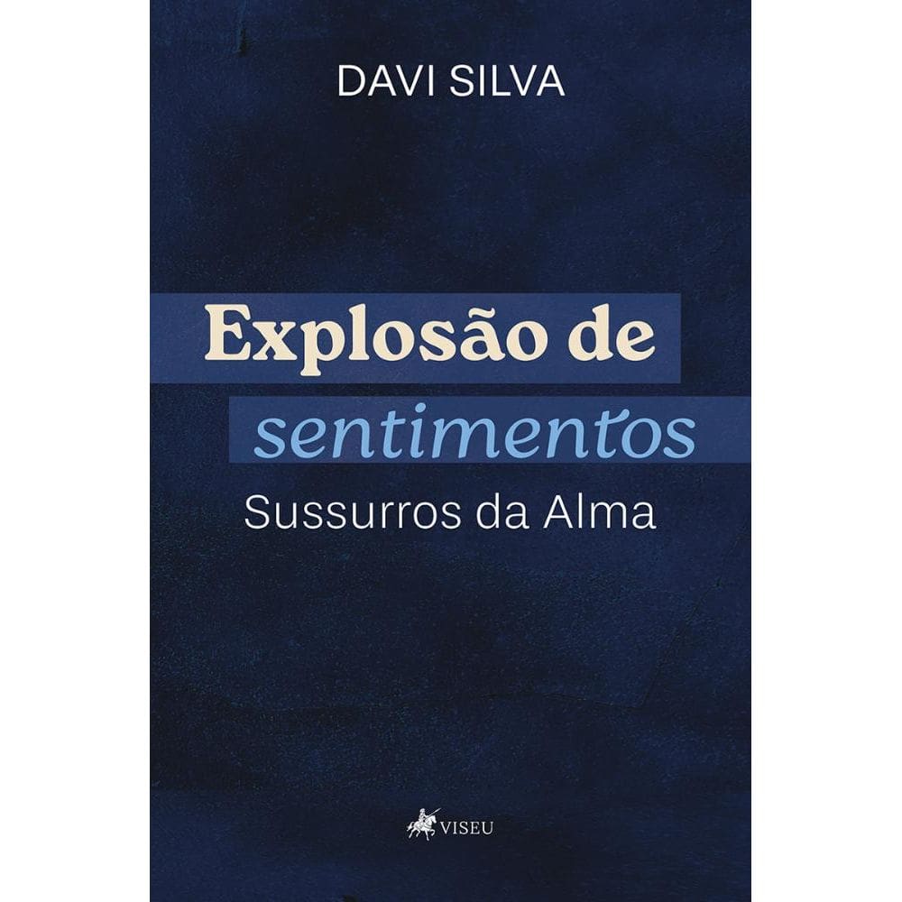 Explosão de sentimentos: Sussurros da Alma