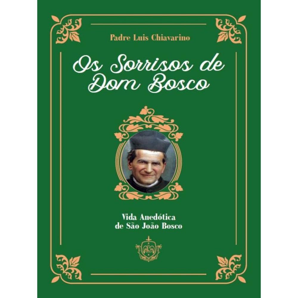Os Sorrisos De Dom Bosco