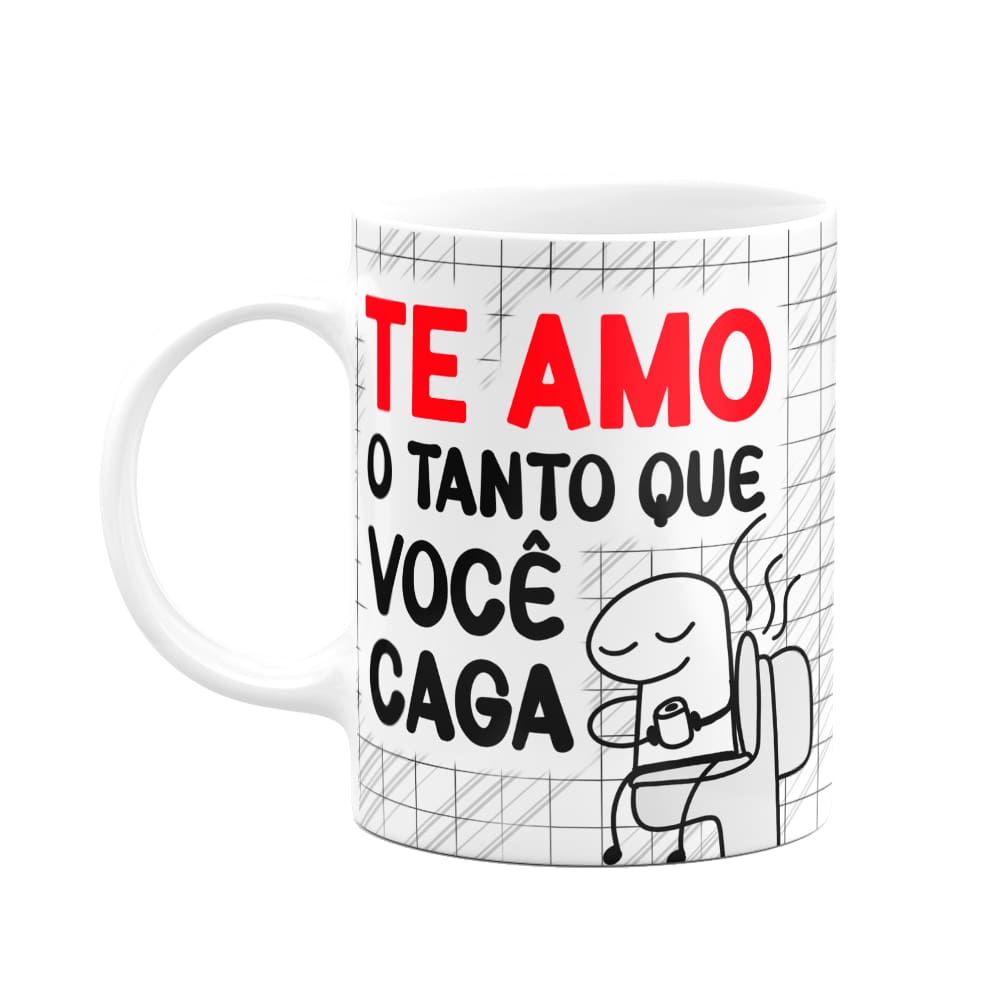 Caneca Florkito Namorados - Te amo o tanto que você C...ga!