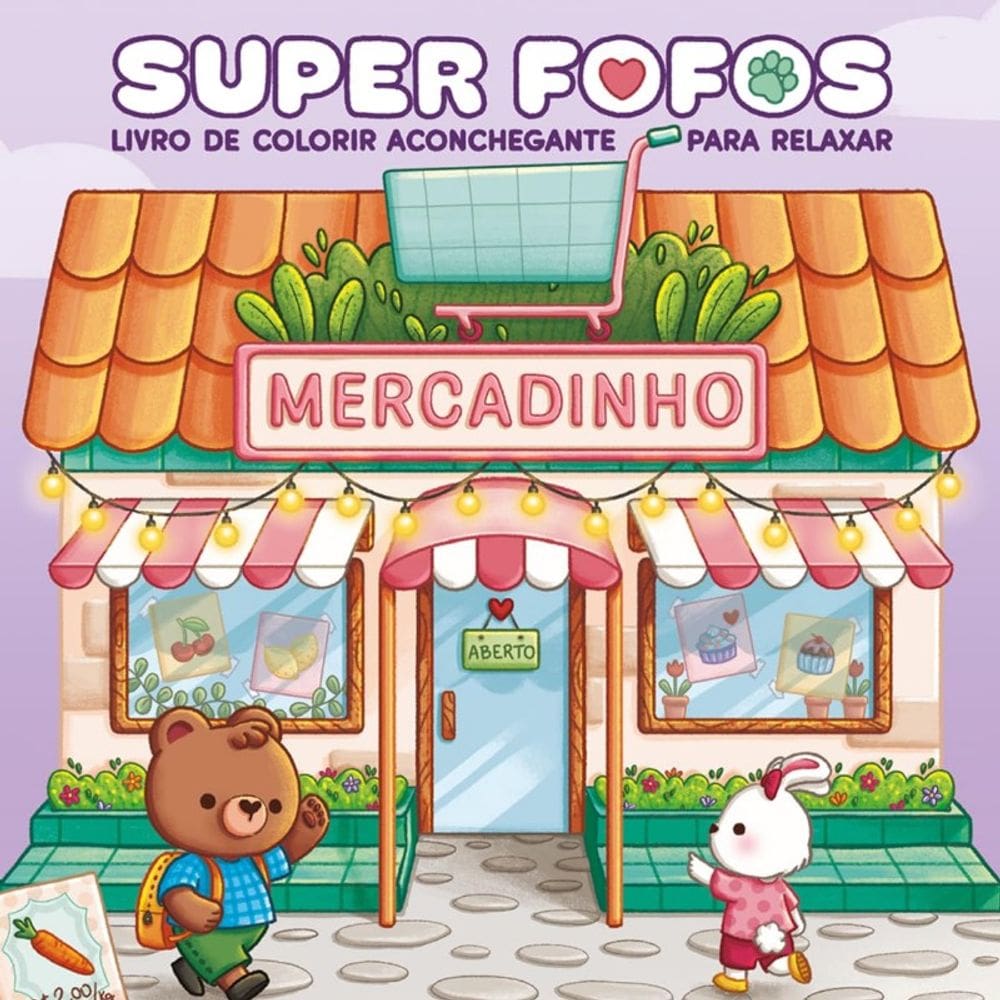 Super Fofos: Livro de Colorir Aconchegante para Relaxar