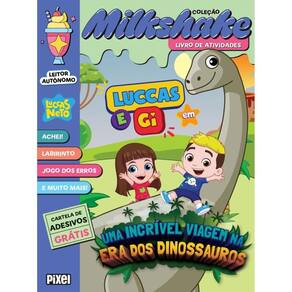 MilkShake Luccas e Gi em uma incrível viagem pela era dos dinossauros