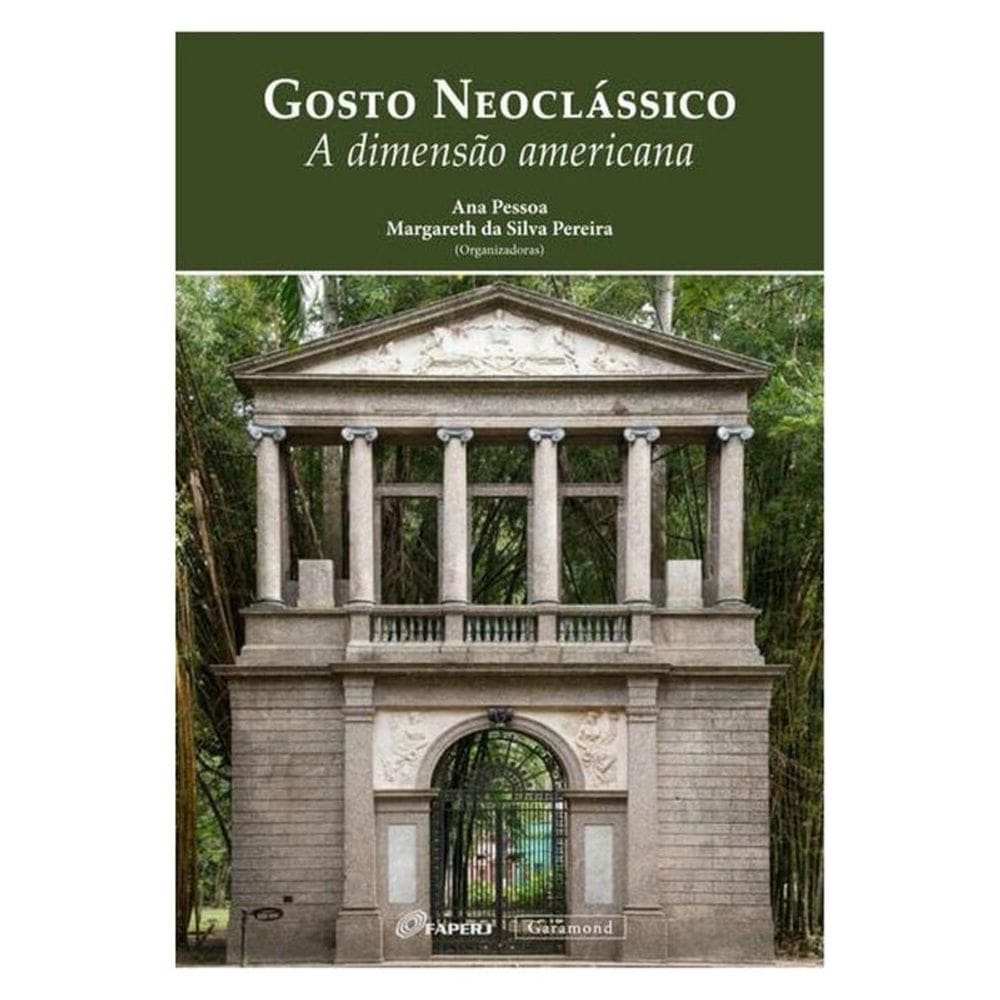 O Gosto Neoclássico