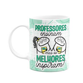 Caneca Florkito Professores - Os melhores inspiram