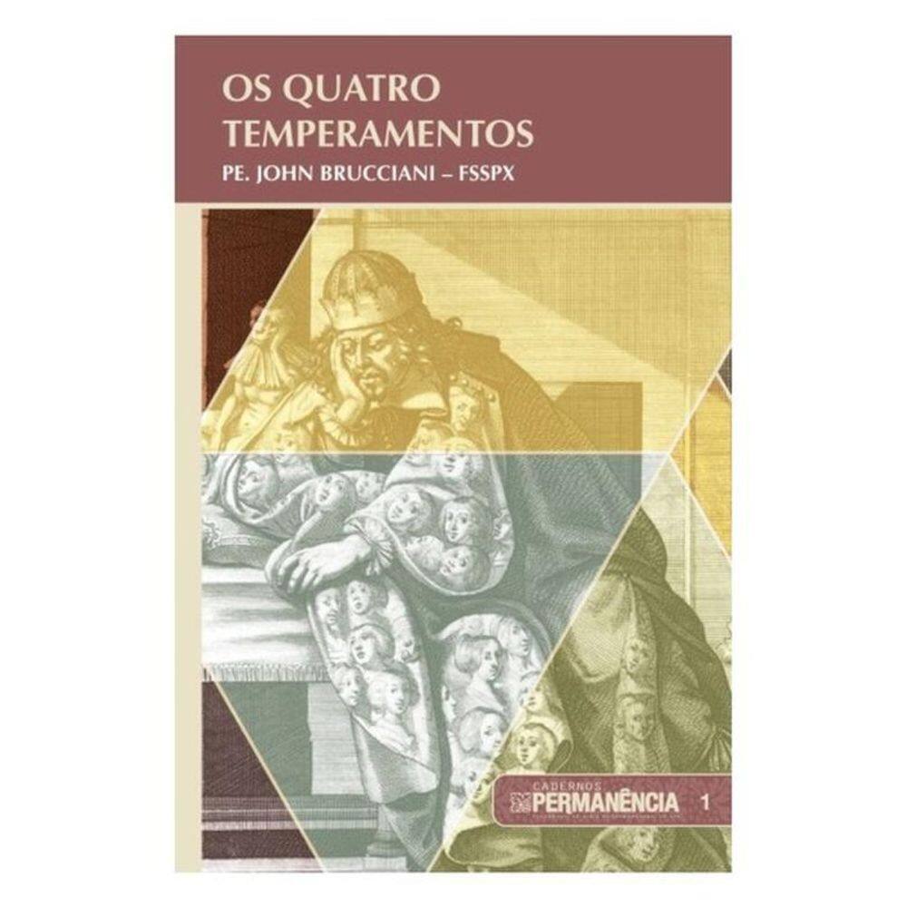 Cadernos Permanência 001 - Os Quatro Temperamentos