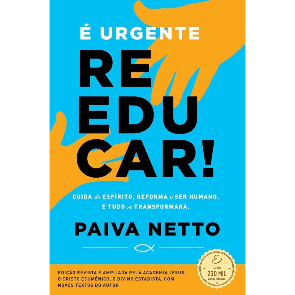 É Urgente Reeducar!