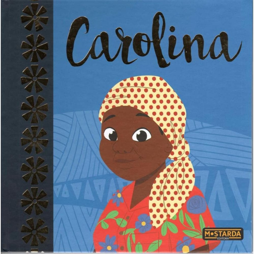 Carolina – Edição de luxo