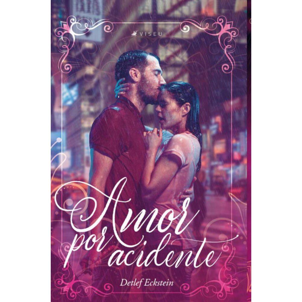 Amor por acidente