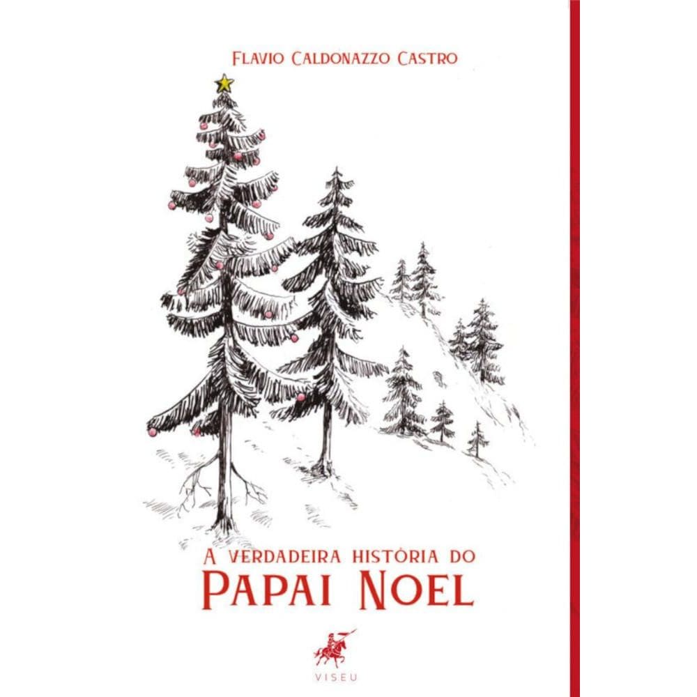 A verdadeira história do Papai Noel I