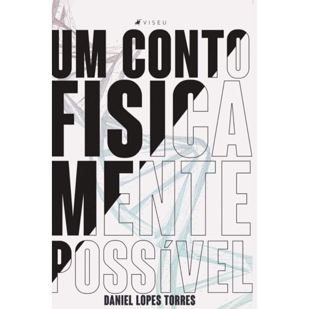 Um conto fisicamente possível