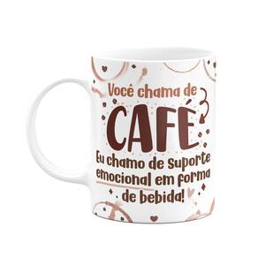 Caneca Divertida - Café - Suporte emocional