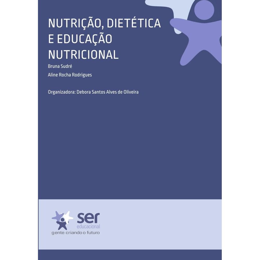 Nutrição, Dietética e Educação Nutricional