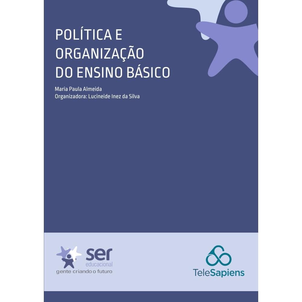 Política e Organização do Ensino Básico