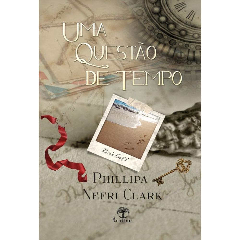 Uma Questão de Tempo (Rivers End Livro 1)