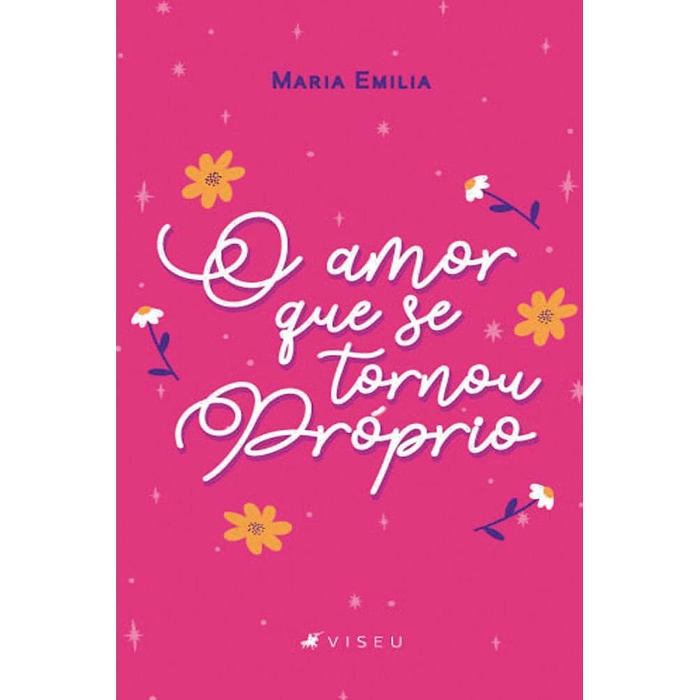 O amor que se tornou próprio