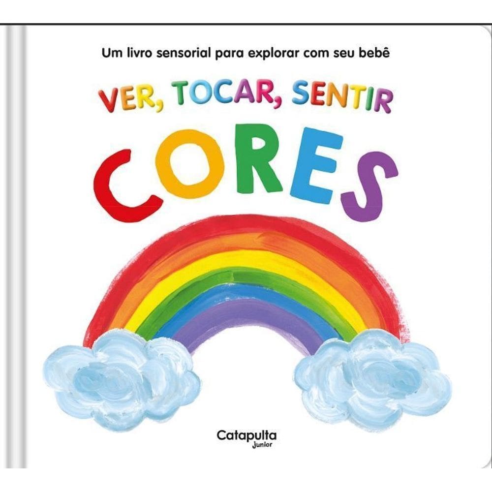 Ver, Tocar, Sentir - Cores