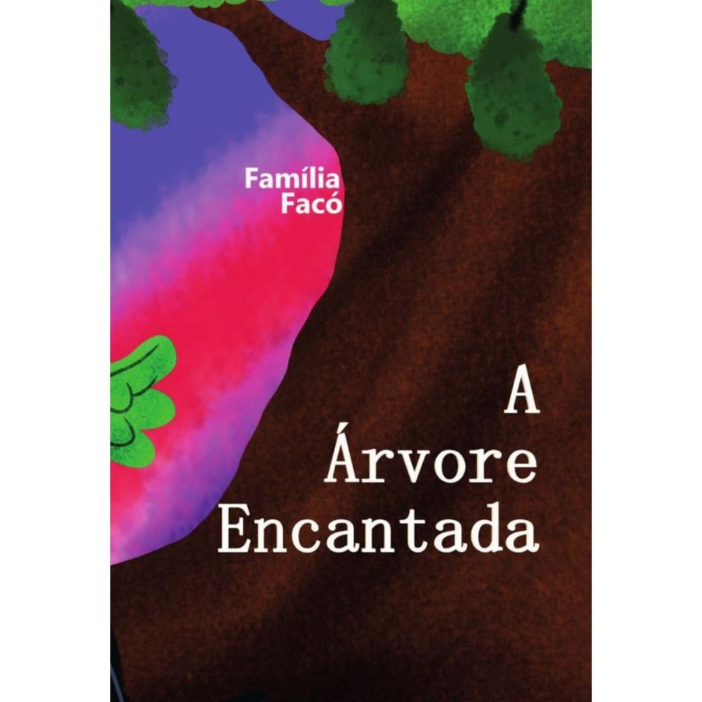 A Árvore Encantada